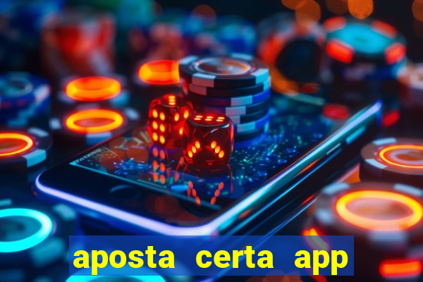 aposta certa app jogo do bicho